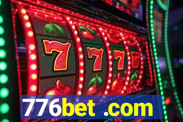 776bet .com